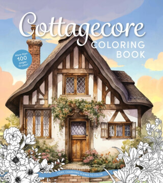 Cottagecore Coloring Book - Editors of Chartwell Books