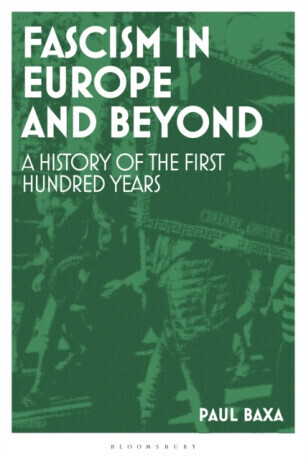 Fascism in Europe and Beyond - Associate Professor Paul  Baxa