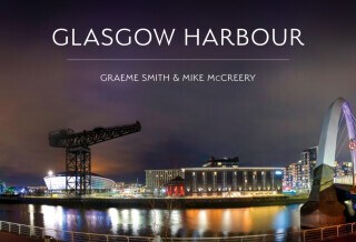 Glasgow Harbour - Graeme Smith, Mike McCreery