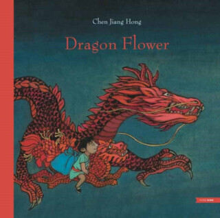 Dragon Flower - Alyson Waters, Chen Jiang Hong