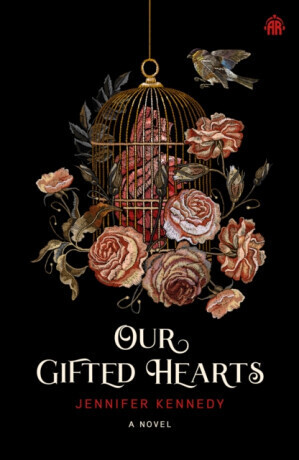 Our Gifted Hearts - Jennifer Kennedy
