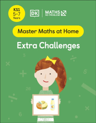 Maths â€” No Problem! Extra Challenges, Ages 5-7 (Key Stage 1) - Maths â€” No Problem!