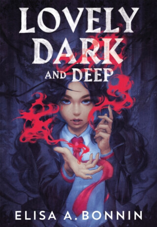 Lovely Dark and Deep - Elisa A. Bonnin