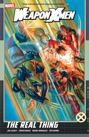 Weapon X-Men: The Real Thing - Joe Casey