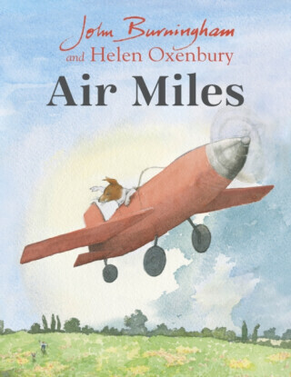 Air Miles - John Burningham, Bill Salaman