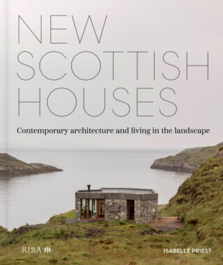 New Scottish Houses - Isabelle Priest