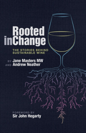 Rooted in Change - Andrew Neather, Jane, MW Masters