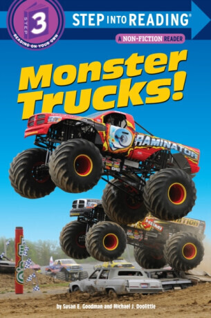 Monster Trucks! - Susan E. Goodman