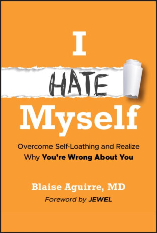 I Hate Myself - Blaise  Aguirre