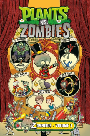 Plants vs. Zombies Zomnibus Volume 3 - Paul Tobin, Ron Chan, Tim Lattie