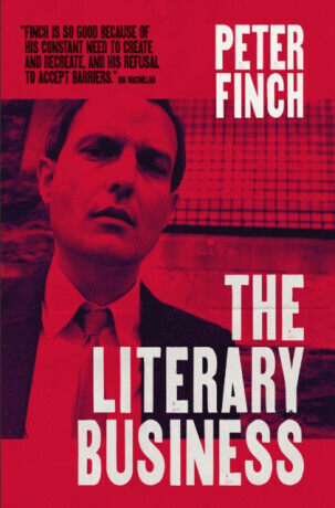 The Literary Business - Peter Finch