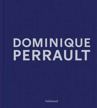 Dominique Perrault - Editions Gallimard