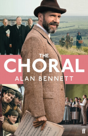 The Choral - Alan Bennett