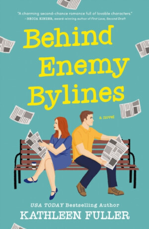 Behind Enemy Bylines - Kathleen Fuller