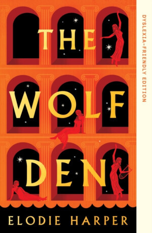 The Wolf Den - Elodie Harper