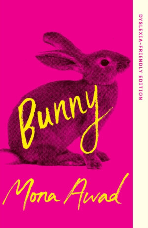 Bunny - Mona Awad