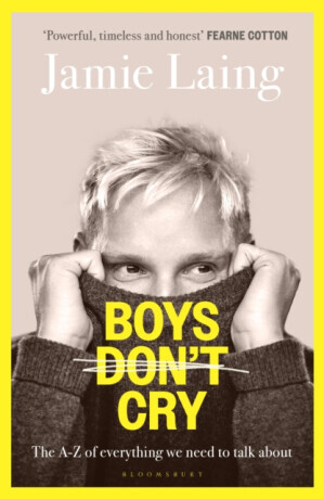 Boys Donâ€™t Cry - Jamie Laing