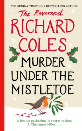 Murder Under the Mistletoe - Richard Reverend Coles