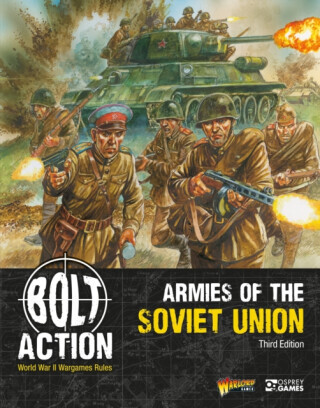 Bolt Action: Armies of the Soviet Union: Third Edition - Warlord Games