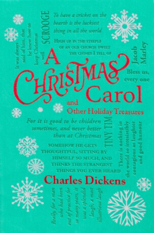 Christmas Carol and Other Holiday Treasures - Charles Dickens