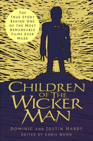 Children of The Wicker Man - Dominic Hardy, Justin Hardy