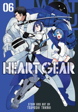 Heart Gear, Vol. 6 - Tsuyoshi Takaki