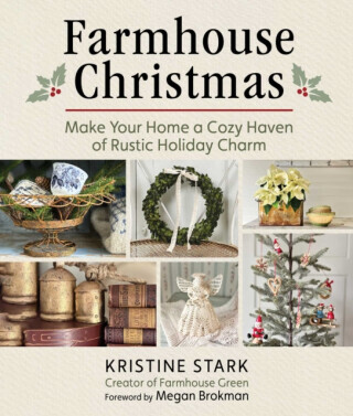 Farmhouse Christmas - Kristine Stark