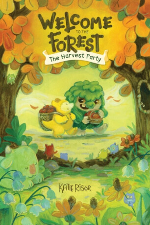 Welcome to the Forest: The Harvest Party - Katie Risor