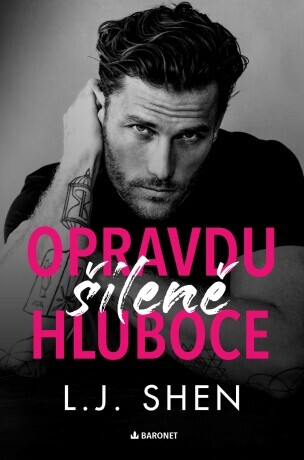 Opravdu šíleně hluboce - L.J. Shen - e-kniha