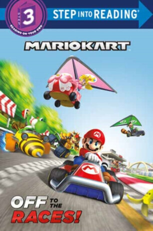 Off to the Races (Nintendo Mario Kart) - Random House