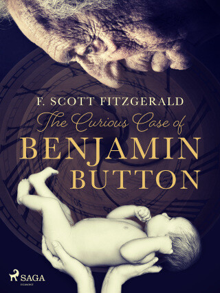 The Curious Case of Benjamin Button - F. Scott Fitzgerald - e-kniha