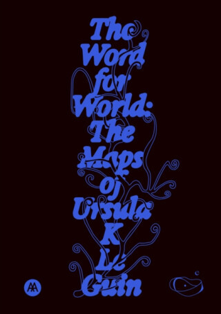 The Word for World - Ursula K. Le Guinová