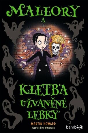Mallory a kletba užvaněné lebky - Martin Howard - e-kniha