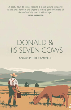 Donald and his seven cows - Angus Peter Campbell