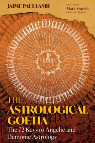 The Astrological Goetia - Jaime Paul Lamb