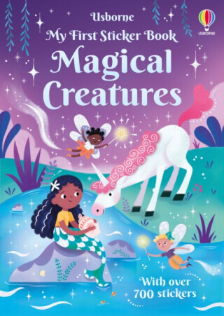 My First Sticker Book Magical Creatures - Kirsteen Robson, Pickersgill Kristie, Beecham Alice