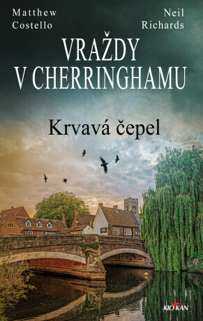 Vraždy v Cherringhamu - Krvavá čepel - Matthew Costello, Neil Richards - e-kniha