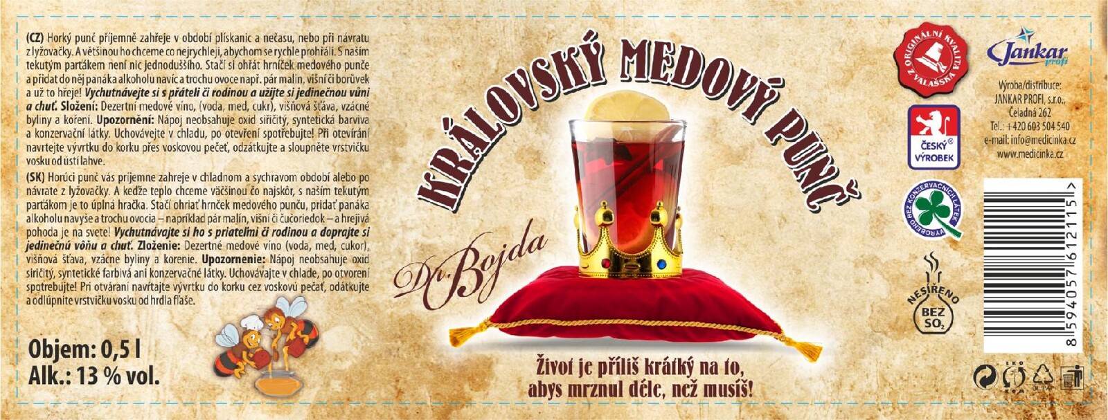 Královský MEDOVÝ PUNČ  5l  Dr. Bojda