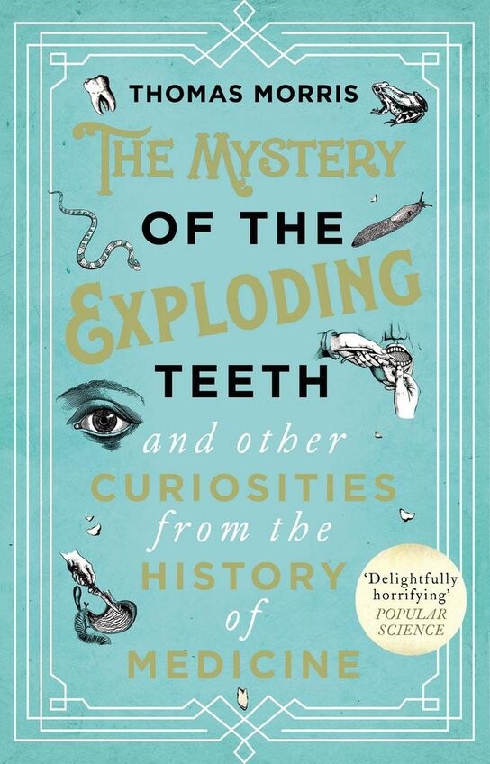 Mystery of the Exploding Teeth