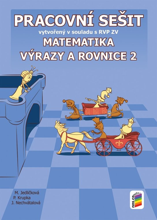 Matematika 8 Výrazy a rovnice 2 Pracovní sešit