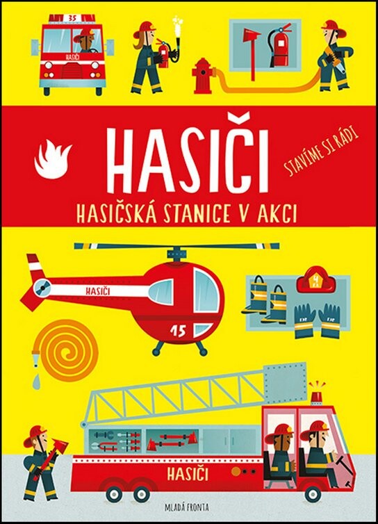 Hasiči - Hasičská stanice v akci