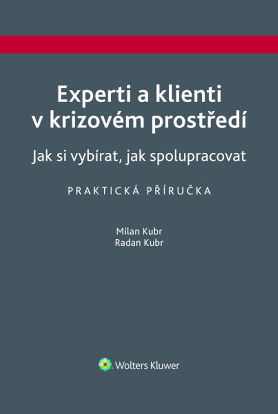 Experti a klienti v krizovém prostředí