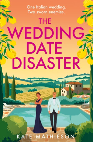 Wedding Date Disaster -  (Mathieson Kate)(Paperback / softback)