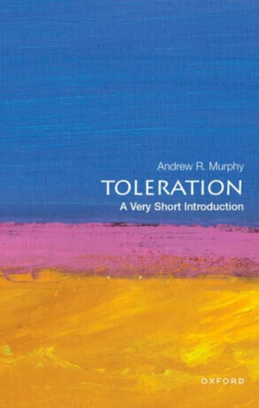 Toleration - Andrew R.  Murphy