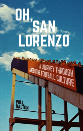 Oh, San Lorenzo - Will Dalton