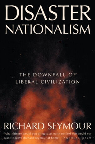 Disaster Nationalism - Seymour Richard