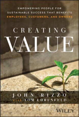 Creating Value - John Rizzo