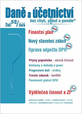 Daně a účetnictví bez chyb, pokut a penále 11-12/2025 - Martin Děrgel