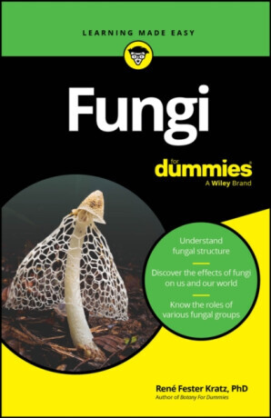 Fungi For Dummies - Rene Fester Kratz