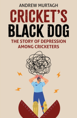 Cricket's Black Dog - Andrew Murtagh